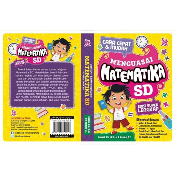 

Cara Cepat & Mudah Menguasai Matematika Sd : Edisi Super Lengkap
