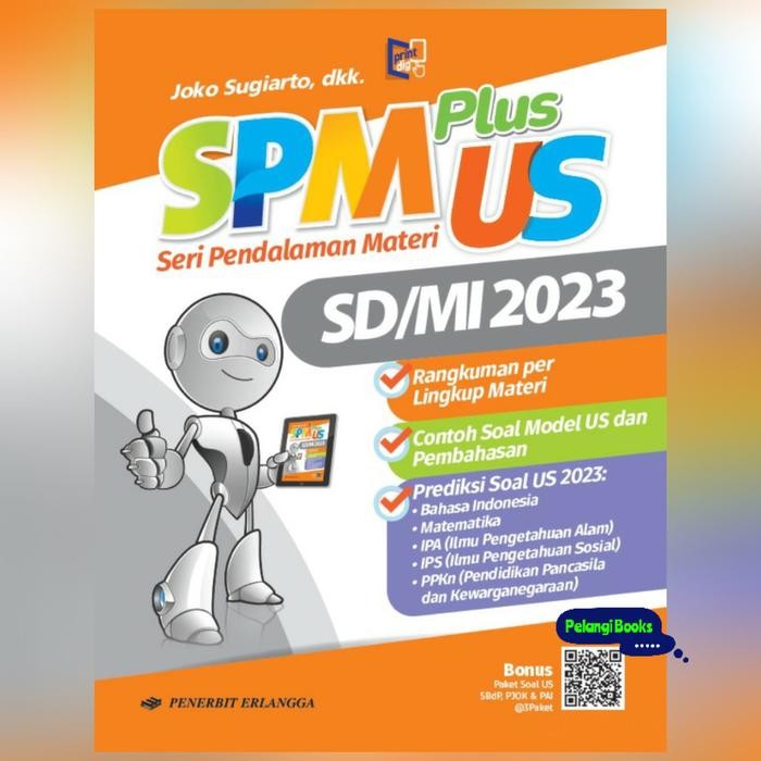 

BUKU SPM PLUS US UJIAN SEKOLAH SD/MI 2023 ORIGINAL ERLANGGA