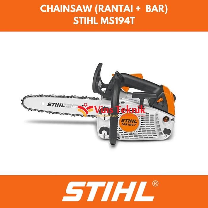 ___ STIHL MS194T Mesin Potong Kayu 12 Inch Chainsaw Top Handle Saw MS 194
