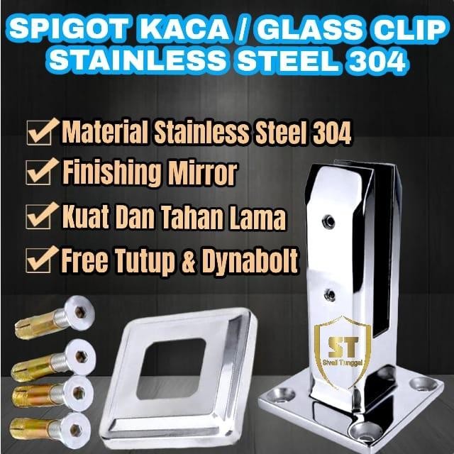 SPIGOT KACA STAINLESS 304 BRACKET PENJEPIT KACA - PENJEPIT KACA STAINLESS