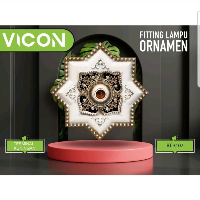 PREMIUM FITTING LAMPU VICON ORNAMEN / ORNAMEN LAMPU / FITTING LAMPU ORNAMEN