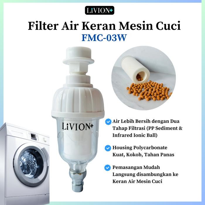 Filter Air Kran Mesin Cuci Livion+ Filter Air Mesin Cuci Series Fmc03W