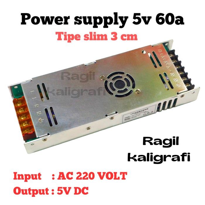 Power Supply 5V 60A Power Supply Slim 5V 60 Ampere Power Supply Running Text 5V 60A