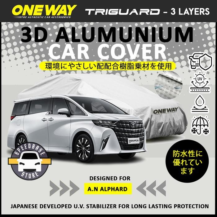Cover Mobil All New Alphard 2024 Oneway 3 Layer/Lapis Waterproof Outdoor