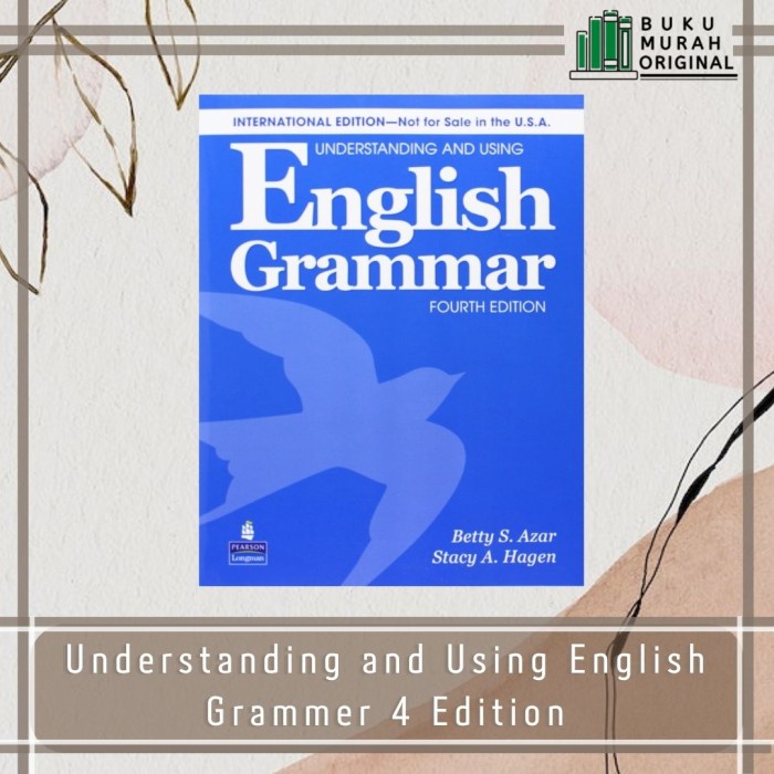 

TERBARU Understanding & Using Engl Grammar 4 Edition 9780132464482