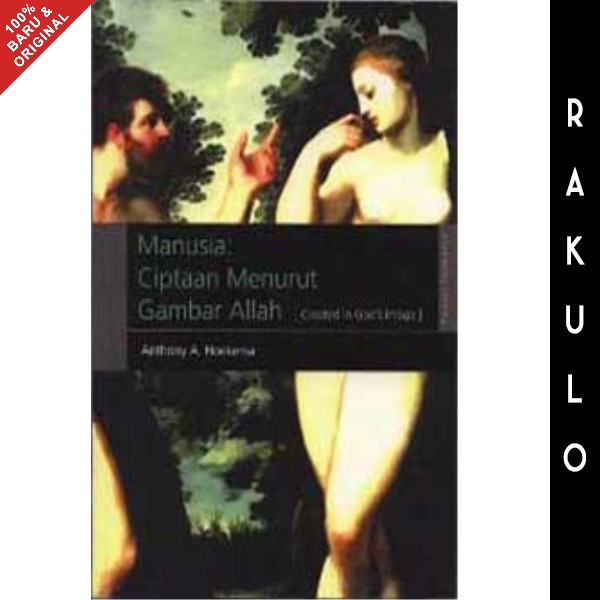 

Ready Buku Manusia: Ciptaan Menurut Gambar Allah - Anthony Hoekema