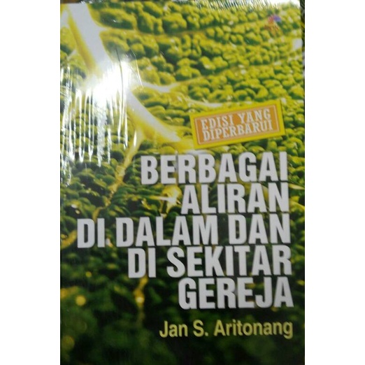 

Ready Buku Berbagai Aliran Di Dalam Dan Di Sekitar Gereja