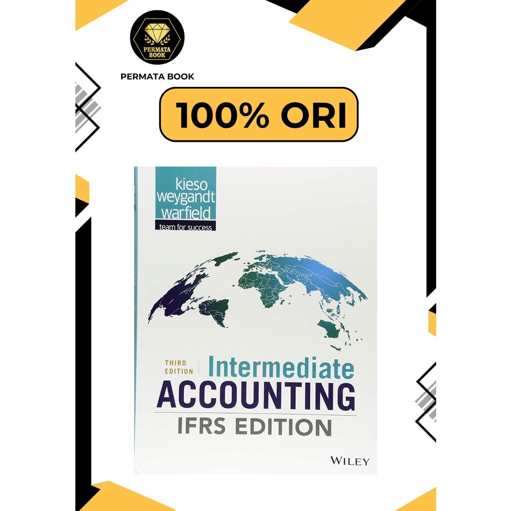 Intermediate Accounting: IFRS Edition