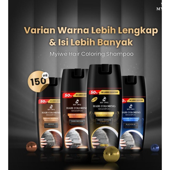 Promo Harga > My Iwe Hair Coloring Shampoo Original My Iwe Shampo Penghilang Uban My Iwe Penumbuh