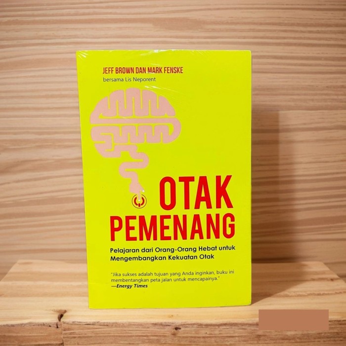 

Otak Pemenang - Jeffrey Brown dan Mark Fenske