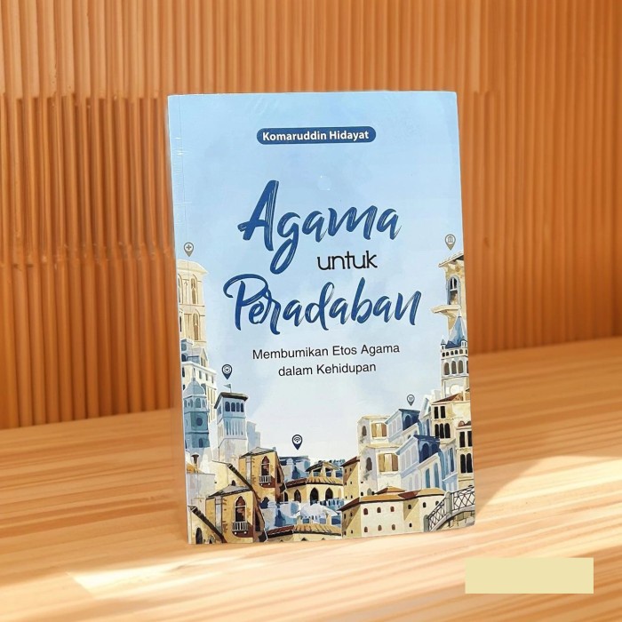 

PROMO! Agama untuk Peradaban - Komaruddin Hidayat