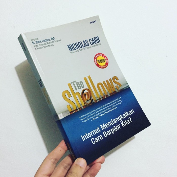 

TERLARIS! The Shallows - Internet Mendangkalkan Cara Berpikir Kita