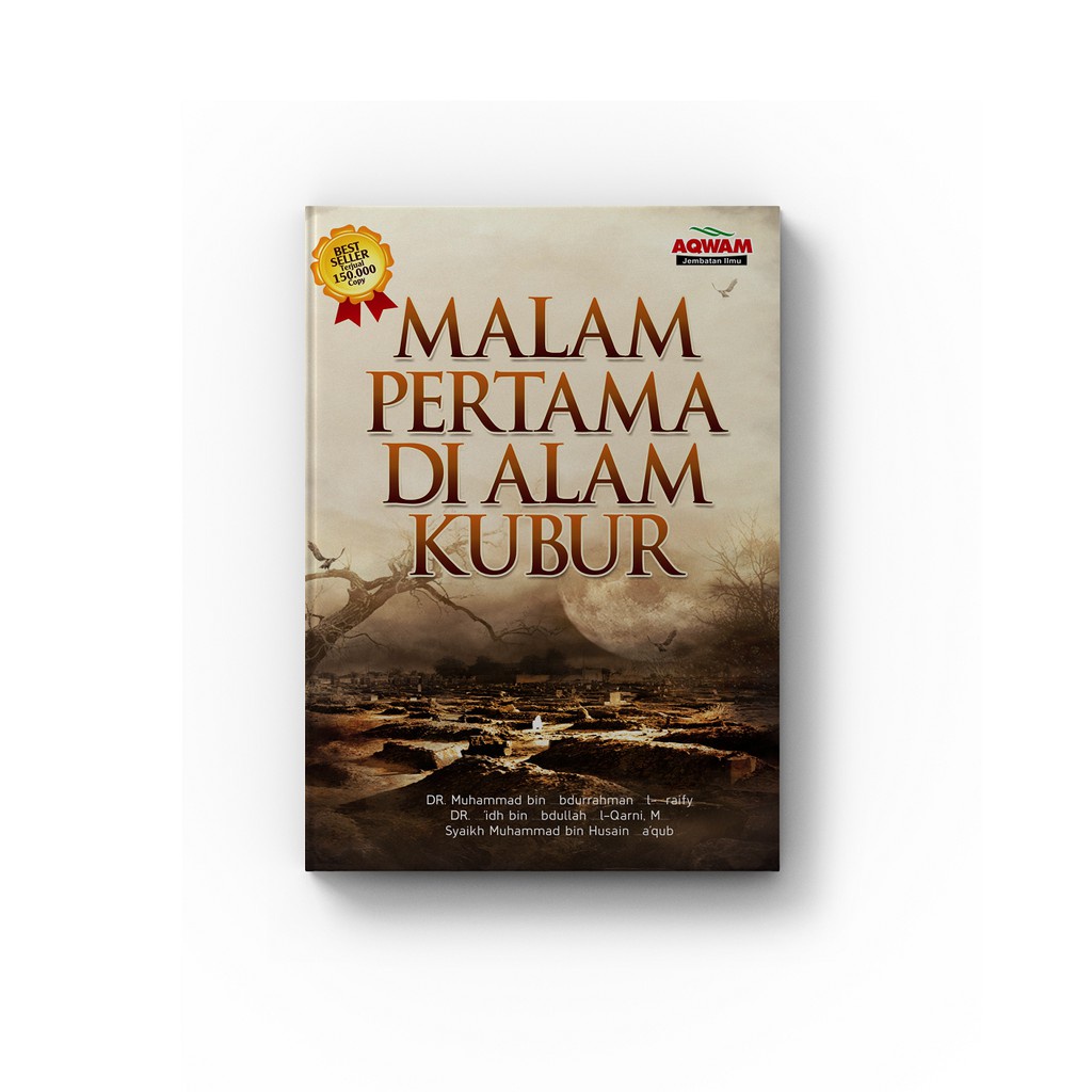 Buku Malam Pertama di Alam Kubur Panduan Spiritual Menyambut Akhirat Kisah Alam Barzakh