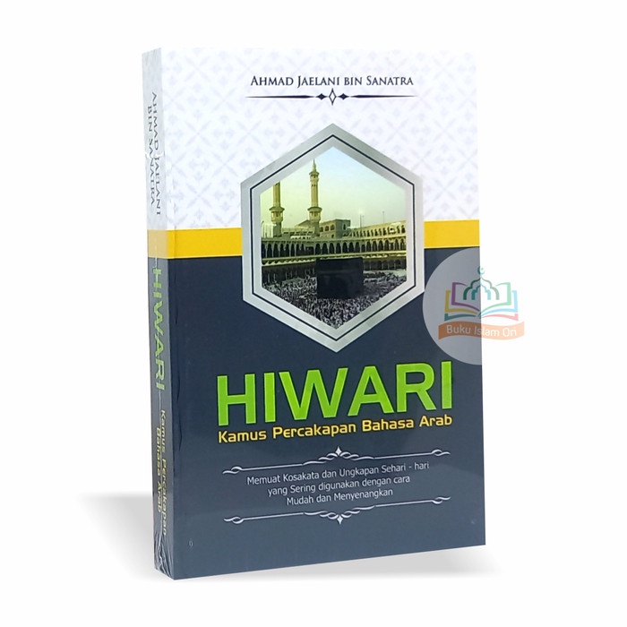 

HIWARI - Kamus Percakapan Bahasa Arab - Pustaka Imam Adz-Dzahabi