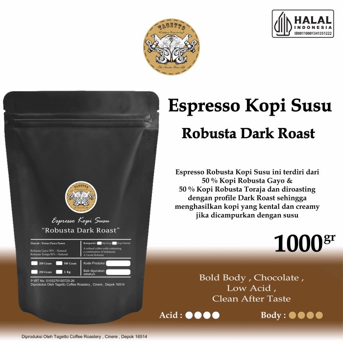 

ESPRESSO KOPI SUSU ROBUSTA DARK ROAST / HITAM BERMINYAK