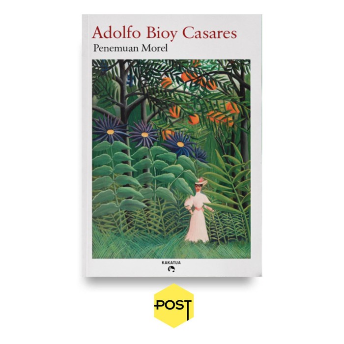 SALE  PENEMUAN MOREL - ADOLFO BIOY CASARES READYY
