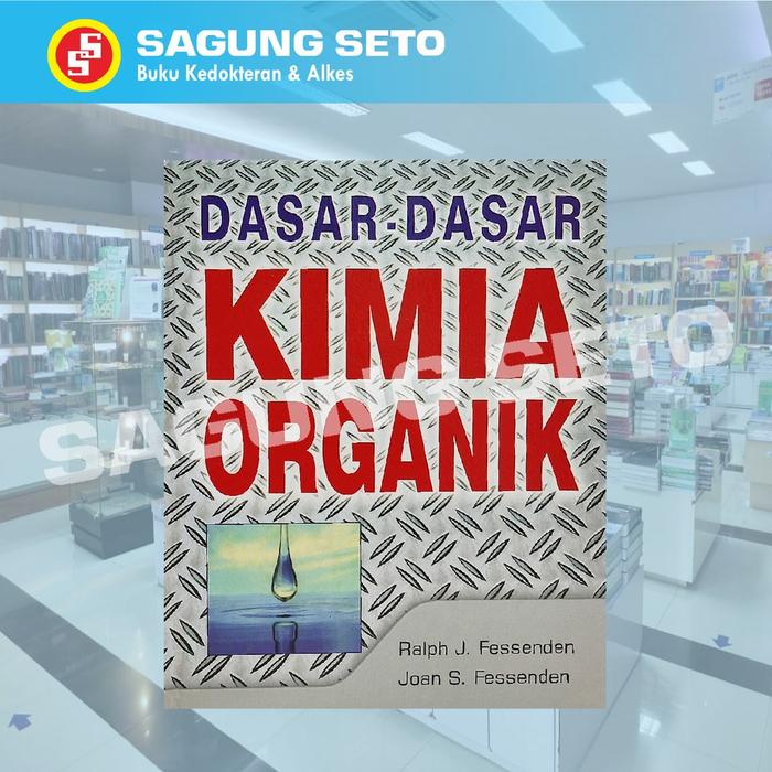 

SALE !!! DASAR-DASAR KIMIA ORGANIK-FESSENDEN READYY