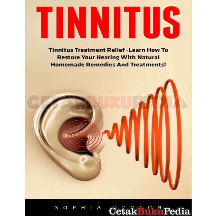 Book Hearing Loss Cure Tinnitus Treatment Stop Ear Ringing Tinnitus Softcover
