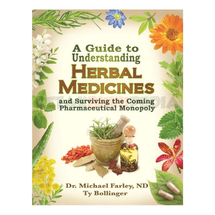 Book A Guide To Understanding Herbal Medicines Surviving Coming Ph Softcover