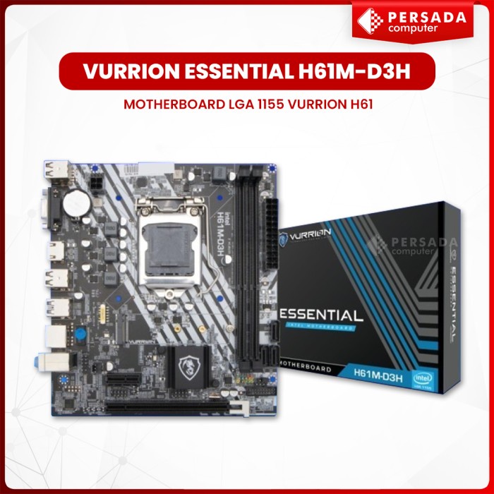 TERBARU - MOTHERBOARD VURRION ESSENTIAL H61M-D3H LGA 1155 VURRION H61