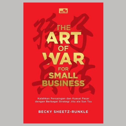 

SALE !!! BUKU THE ART OF WAR FOR SMALL BUSINESS: KALAHKAN PERSAINGAN READYY