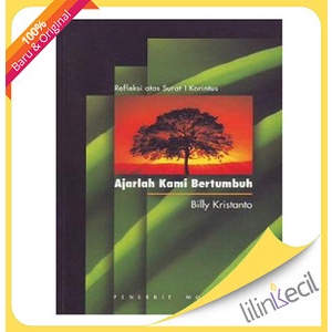 

Ajarlah Kami Bertumbuh - (Billy Kristanto)