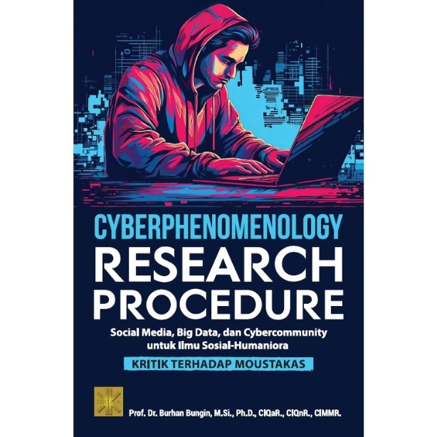 

SALE !!! BUKU CYBERPHENOMENOLOGY RESEARCH PROCEDURE: SOCIAL MEDIA, BIG DATA READYY