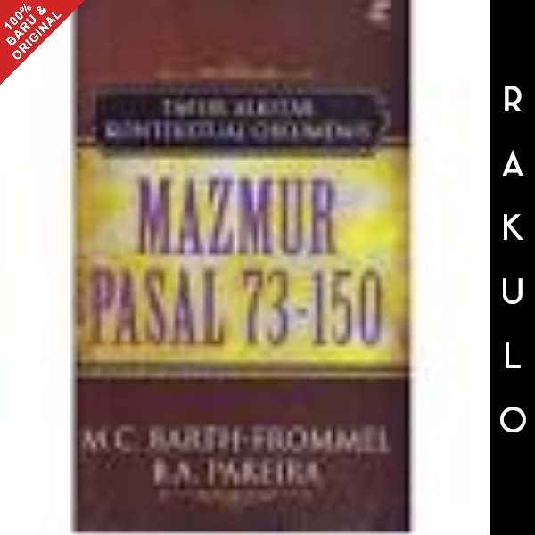 

Buku Tafsiran Alkitab - Kitab Mazmur 73-150 Marie Claire Barth & B.A.