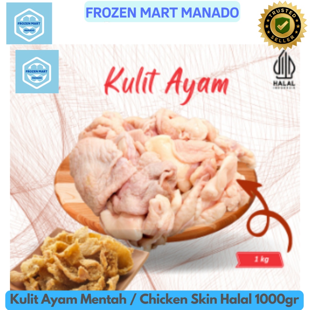 

Kulit Ayam Mentah Chicken Skin Halal 1000gr - Frozen Mart Manado (Frozen Food Manado)