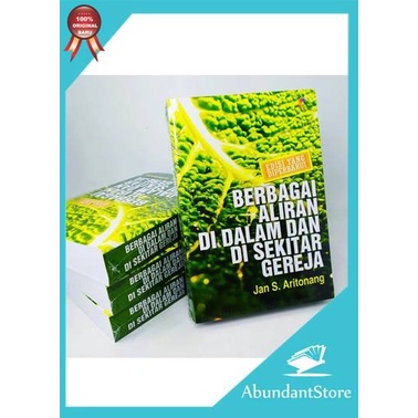 

Berbagai Aliran Di Dalam Dan Di Sekitar Gereja - Jan S. Aritonang