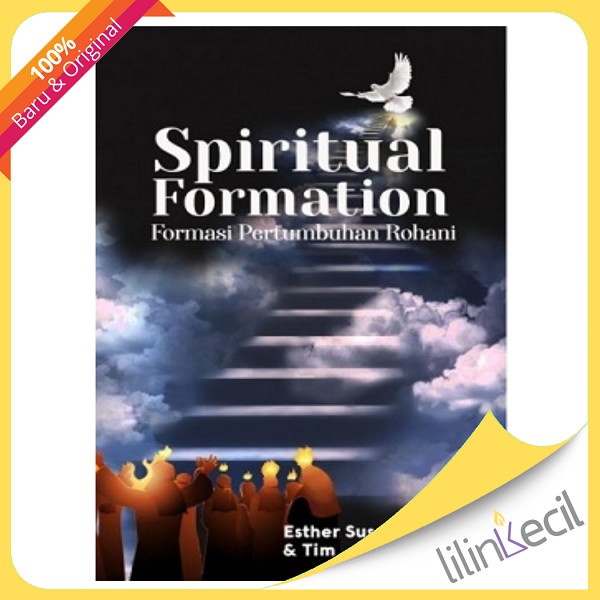 

Buku Spiritual Formation : Formasi Pertumbuhan Rohani