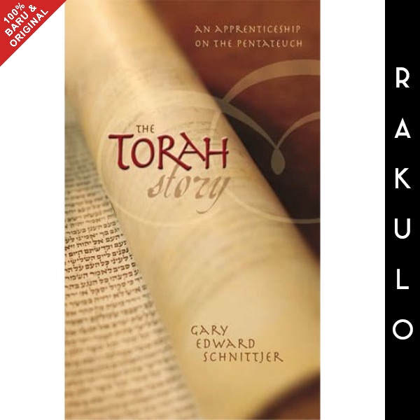 

Buku The Torah Story - Gary Edward Schnittjer