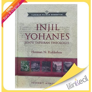 

Buku Injil Yohanes : Sebuah Tafsiran Theologis (Herman N. Ridderbos)