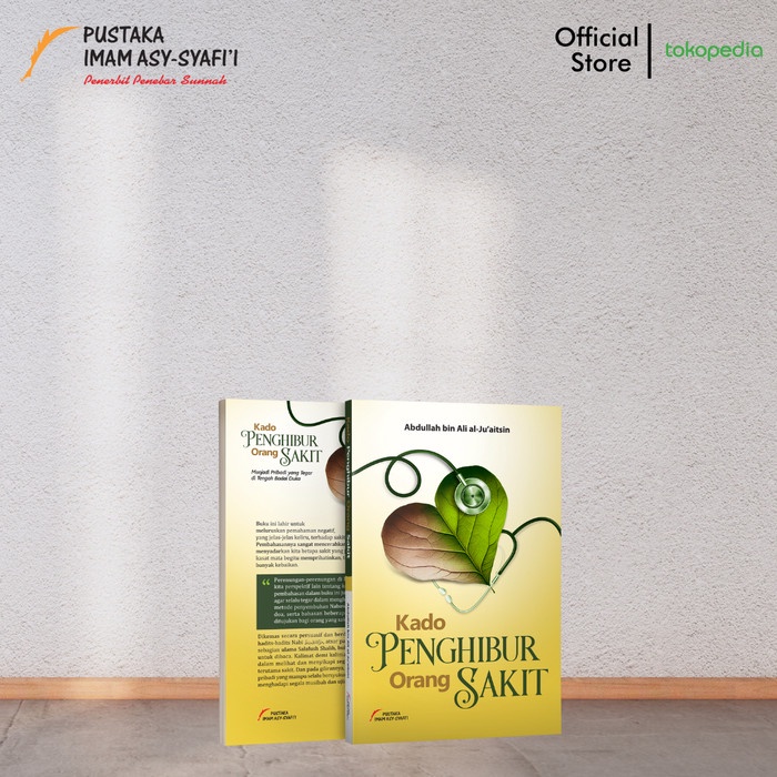 Buku Kado Penghibur Orang Sakit - Pustaka Imam Syafii