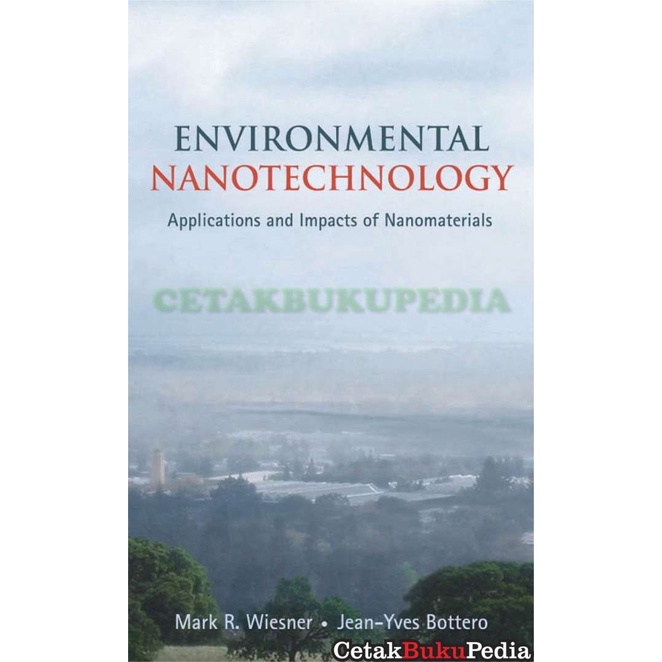 Book Environmental Nanotechnology Applications Impacts Nanomat