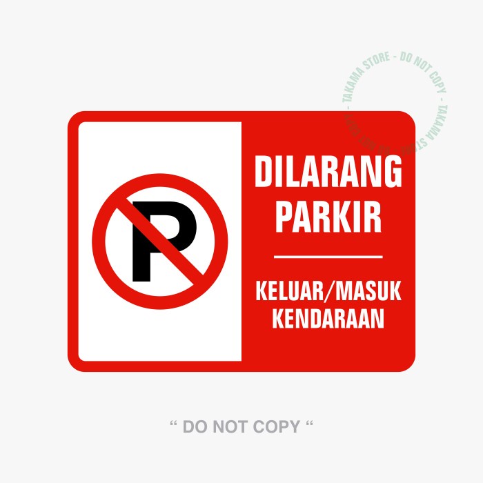 

ATKJaya- RAMBU SIGN SIGNAGE DILARANG PARKIR 30 x 40 cm PLAT ALUMUNIUM