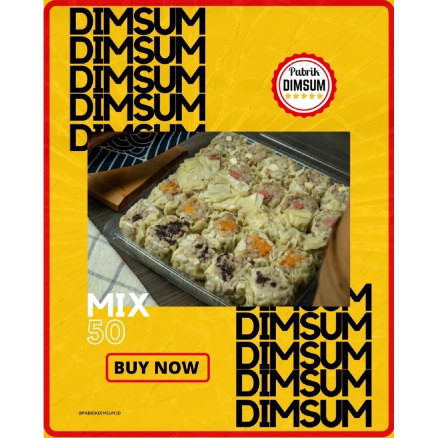 

Dimsum Ayam MIX (Isi 50pcs) PABRIK DIMSUM (FROZEN FOOD HALAL)