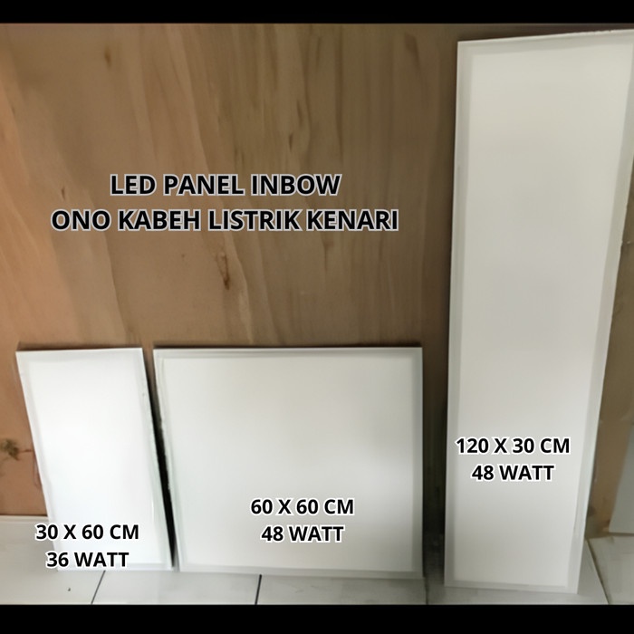 LAMPU LED PANEL 30X60 60X60 120X30 48 WATT DOWNLIGHT INBOW PLAFON 30 X 60, 60 X 60, 120 X 30 6500K