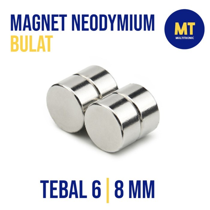 (Good) Magnet Neodymium Bulat Ketebalan 6mm dan 8mm