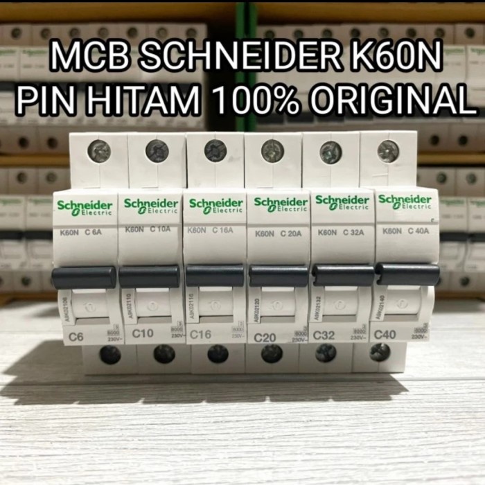 MCB LISTRIK SCHNEIDER HITAM 40 32 20 16 10 6 AMPERE SNI ORIGINAL ASLI