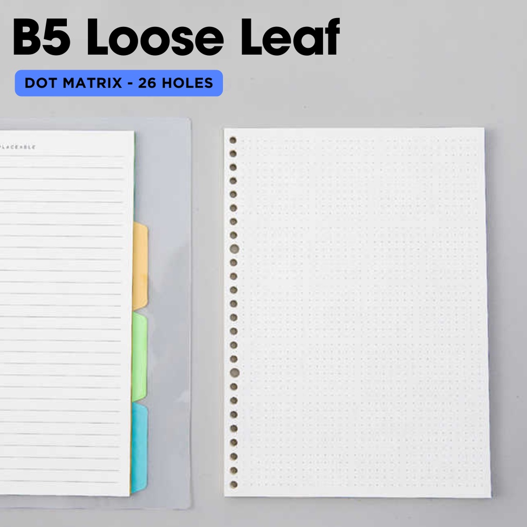 

Kertas Binder B5 26 Lubang Loose Leaf Paper 60 Sheets - B5-26 Dot Matrix - Putih | Jakhoki