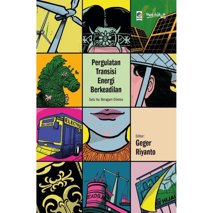 

Viral Buku Pergulatan Transisi Energi Berkeadilan Cod