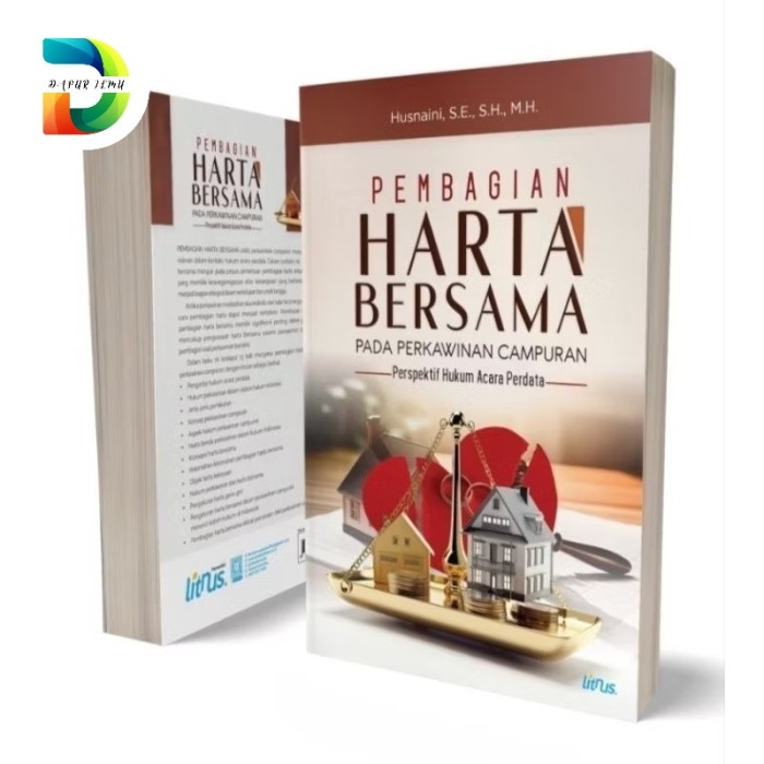 

Viral Buku Pembagian Harta Bersama Pada Perkawinan Campuran Perspektif Hukum Packing Aman