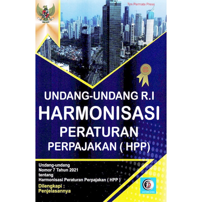Gramedia Cirebon  - UNDANG-UNDANG R.I HARMONISASI PERATURAN PERPAJAKAN