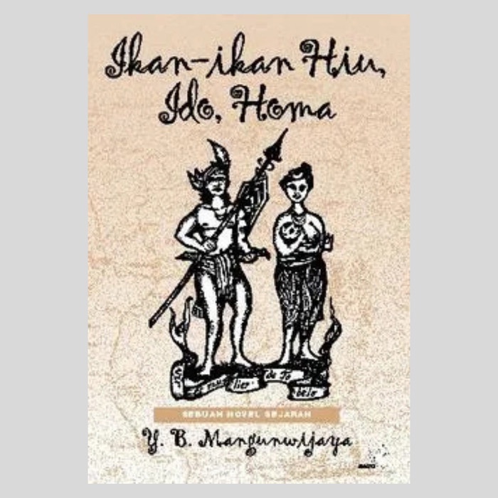 READY STOK BUKU NOVEL MANGUNWIJAYA - IKAN-IKAN HIU, IDO, HOMA READYY