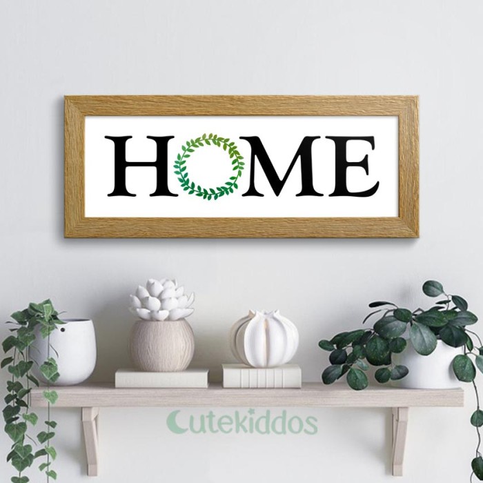 New- Hiasan Dinding Tulisan Home Sign Wall Decor Pajangan Rumah Minimalis