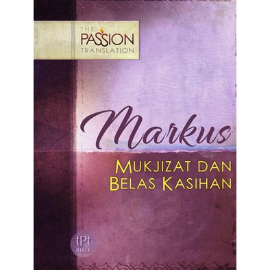 

Alkitab Markus The Passion Translation