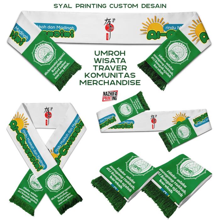 Terlaris Nazhifa Printing - Syal Printing Custom Desain PREMIUM, Bisa SATUAN - Umroh / Bola /