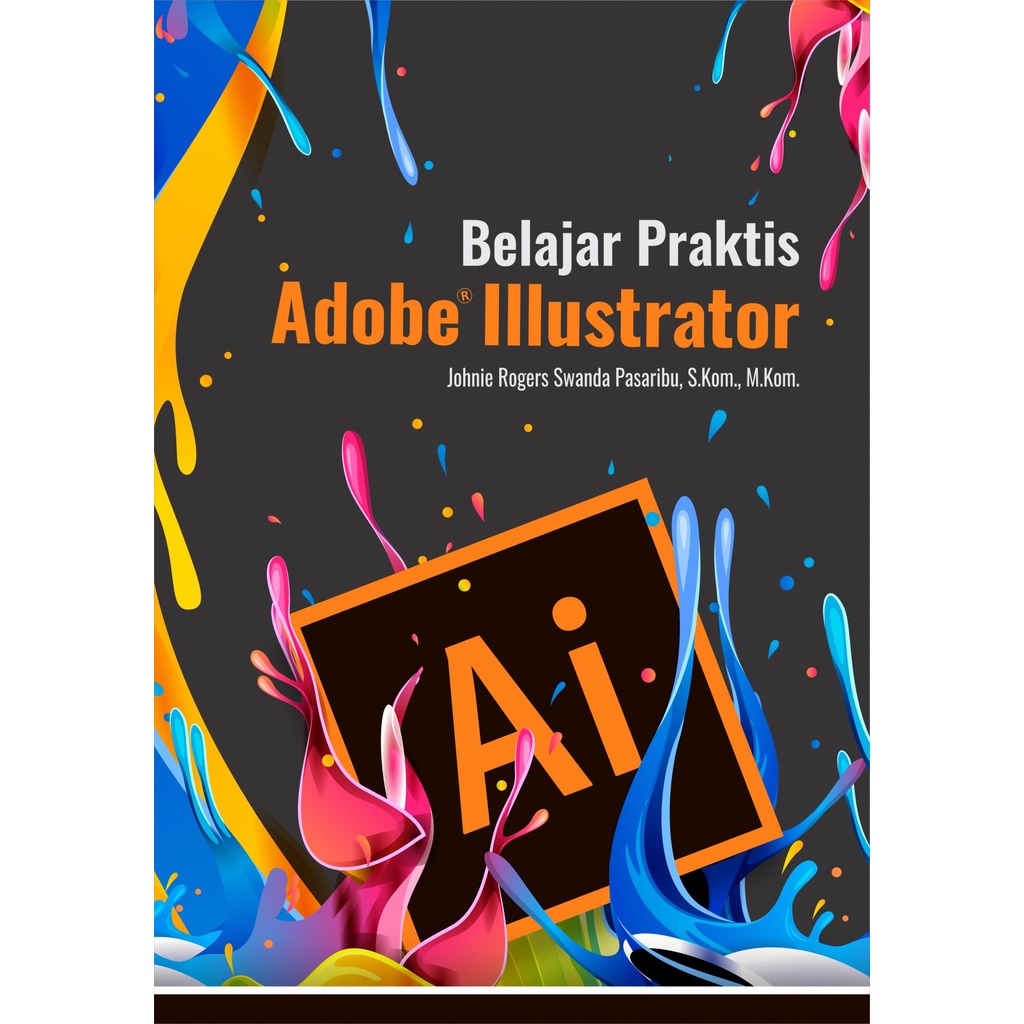 Belajar Praktis Adobe Illustrator