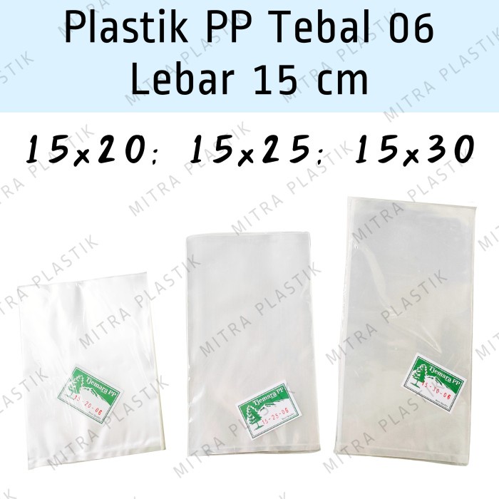 New Plastik PP Lebar 15 Tebal 06 15x20 15x25 15x30 Bening Snack